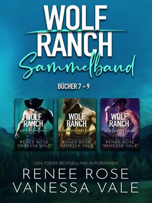 cover image of Wolf Ranch Bücher 7-9